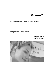 Mode d’emploi Brandt BIS2202BW Réfrigérateur combiné