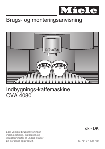 Brugsanvisning Miele CVA 4080 EDST Kaffemaskine