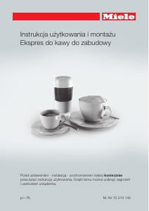 Instrukcja Miele CVA 6405 Ekspres do kawy