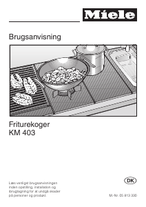 Brugsanvisning Miele KM 403 Frituregryde