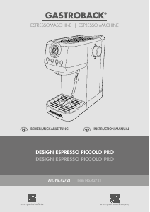 Bedienungsanleitung Gastroback 42721 Design Espresso Piccolo Pro Espressomaschine