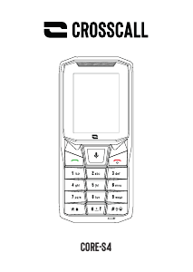 Mode d’emploi Crosscall Core S4 Téléphone portable