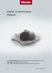 Käyttöohje Miele FN 28262 Pakastin