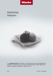 Käyttöohje Miele FNS 7470 D Pakastin