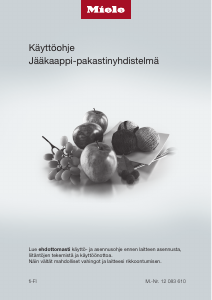 Käyttöohje Miele KDN 7724 E Active Jääkaappipakastin