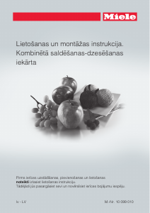 Rokasgrāmata Miele KF 1811 Vi Ledusskapis ar saldētavu
