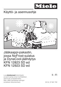 Käyttöohje Miele KFN 12923 SD Jääkaappipakastin