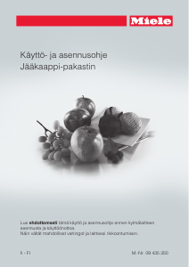 Käyttöohje Miele KFN 12924 SD Jääkaappipakastin