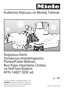 Kullanım kılavuzu Miele KFN 14827 SDE Donduruculu buzdolabı
