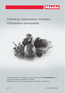 Instrukcja Miele KFN 14947 SDE ed/cs-1 Lodówko-zamrażarka