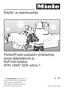 Käyttöohje Miele KFN 14947 SDE ed/cs-1 Jääkaappipakastin