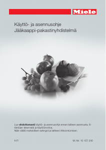 Käyttöohje Miele KFN 37452 iDE Jääkaappipakastin