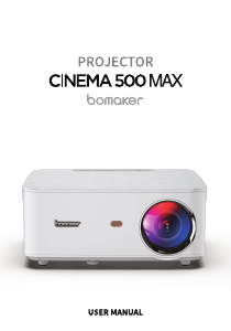 Bedienungsanleitung Bomaker Cinema 500 Max Projektor