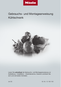 Bedienungsanleitung Miele K 12012 S-3 Kühlschrank