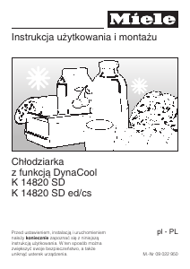 Instrukcja Miele K 14820 SD ed/cs Lodówka