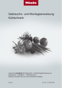 Bedienungsanleitung Miele K 31242 UiF Kühlschrank