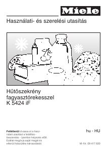 Használati útmutató Miele K 5424 iF Hűtőszekrény