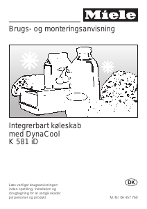 Brugsanvisning Miele K 581 iD Køleskab