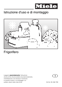 Manuale Miele K 642 i Frigorifero