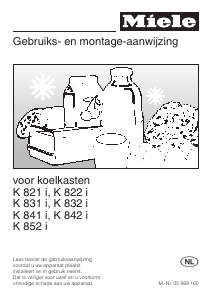 Handleiding Miele K 822 i Koelkast