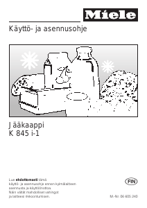 Käyttöohje Miele K 845 i Jääkaappi