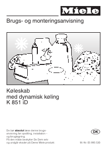 Brugsanvisning Miele K 851 i Køleskab
