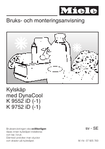 Bruksanvisning Miele K 9552 iD Kylskåp