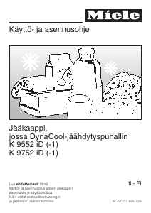 Käyttöohje Miele K 9552 iD Jääkaappi
