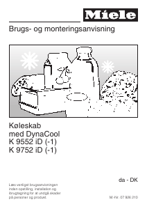 Brugsanvisning Miele K 9752 iD-1 Køleskab
