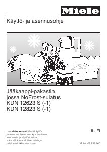 Käyttöohje Miele KDN 12823 S Jääkaappi