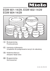 Kullanım kılavuzu Miele EGW 601-14 Sıcak tutma çekmecesi