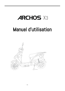 Mode d’emploi ARCHOS X3 Scooter