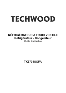 Mode d’emploi Techwood TK3701SOFA Réfrigérateur combiné