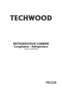 Mode d’emploi Techwood TRC239 Réfrigérateur combiné