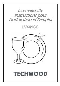 Mode d’emploi Techwood LV449SC Lave-vaisselle