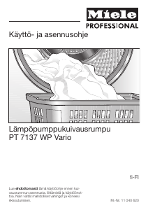 Käyttöohje Miele PT 7137 WP Vario Kuivausrumpu
