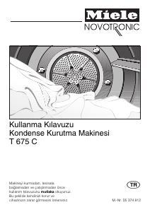 Kullanım kılavuzu Miele T 675 C Kurutma makinesi