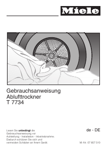 Bedienungsanleitung Miele T 7734 Trockner