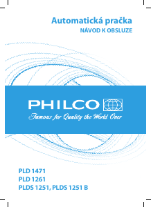 Manuál Philco PLDS 1251 Pračka