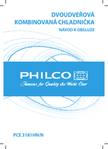 Manuál Philco PCE 3181 N Lednice s mrazákem