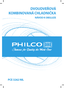 Manuál Philco PCE 3262 NIL Lednice s mrazákem