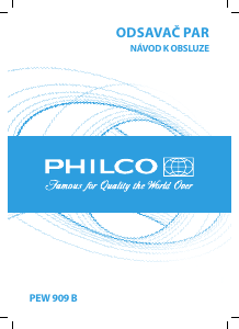 Manuál Philco PEW 909 B Odsavač par