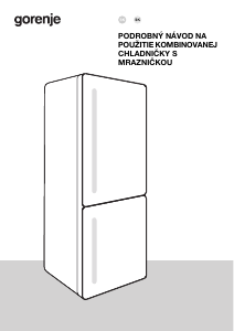 Návod Gorenje NRC620CSXL4 Chladnička s mrazničkou
