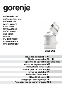 Priročnik Gorenje M500DCS Ročni mešalnik