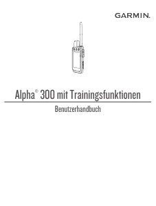 Bedienungsanleitung Garmin Alpha 300 Outdoor navigation