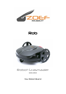 Mode d’emploi Zoef Robot MR08Z Rob Tondeuse à gazon