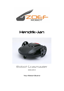 Mode d’emploi Zoef Robot MR13Z Hendrik-Jan Tondeuse à gazon