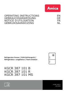 Mode d’emploi Amica KGCR 387 101 B Réfrigérateur combiné