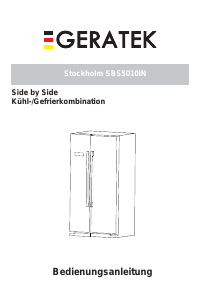 Bedienungsanleitung Geratek Stockholm SBS5010IN Kühl-gefrierkombination