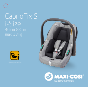 Наръчник Maxi-Cosi CabrioFix S i-Size Седалка